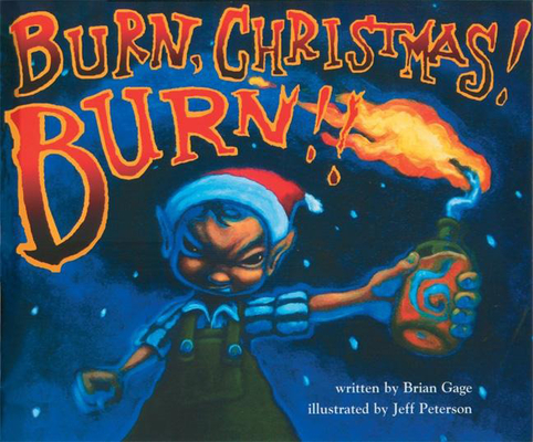 Burn, Christmas! Burn!!