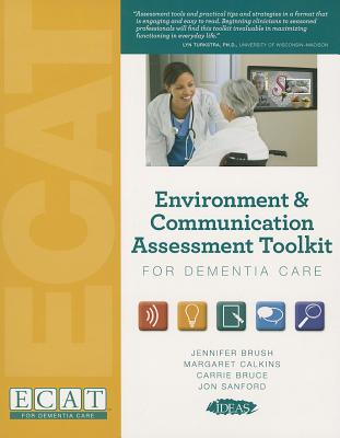 Environment & Communication Assessment Toolkit for Dementia Care (without meters)