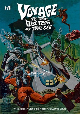 Voyage To The Bottom Of The Sea: The Complete Series Volume 1