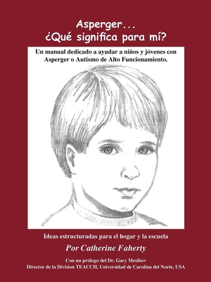 Asperger...Que Significa Para Mi?