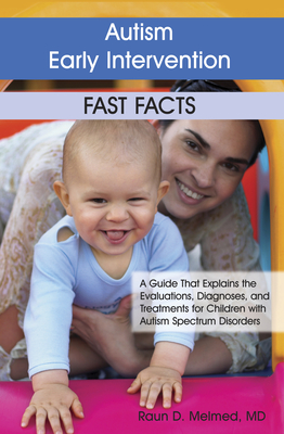 Autism Early Intervention Fast Facts