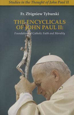 The Encyclicals of John Paul II