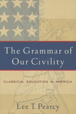 The Grammar of Our Civility