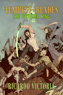 The Withered King Volume 1