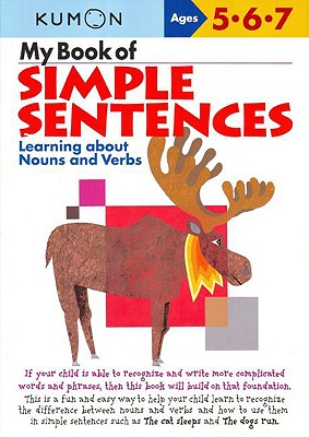 My Book of Simple Sentences: Nouns and Verbs