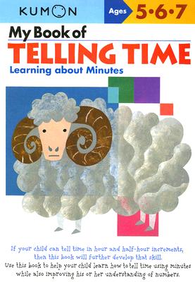 My Book of Telling Time: Learning About Minutes