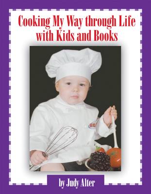 Cooking My Way Through Life with Kids and Books