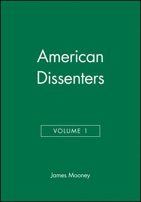 American Dissenters, Volume 1