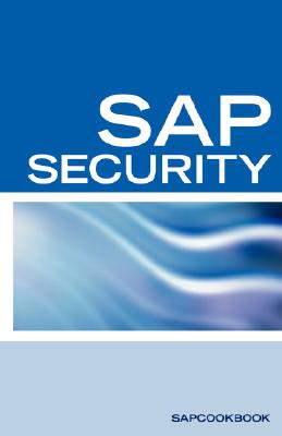 SAP Security Interview Questions, Answers, and Explanations