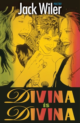 Divina Is Divina - Poetry