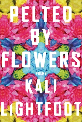 Pelted By Flowers - Poems