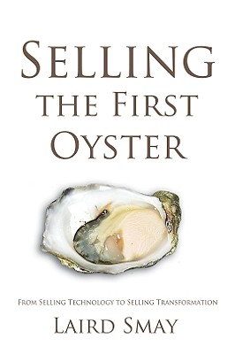 Selling the First Oyster