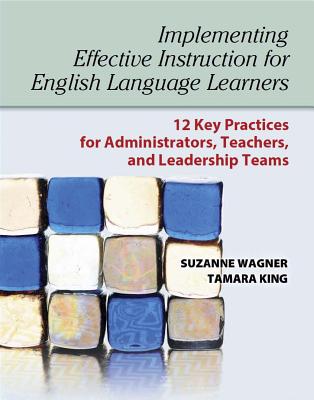 Implementing Effective Instruction for English Language Learners