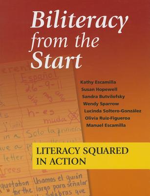 Biliteracy from the Start