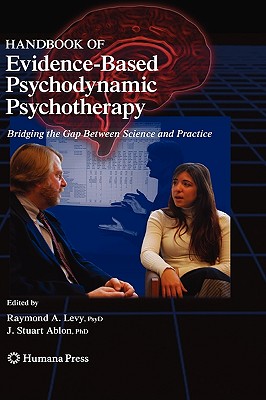 Handbook of Evidence-Based Psychodynamic Psychotherapy