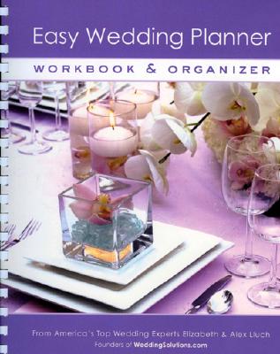 Easy Wedding Planner Workbook & Organizer