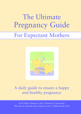 The Ultimate Pregnancy Guide for Expectant Mothers