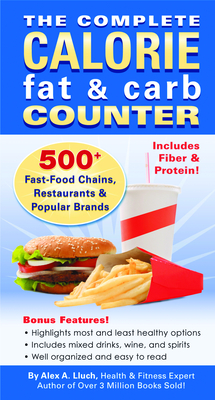 The Complete Calorie Fat & Carb Counter