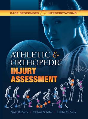 Athletic and Orthopedic Injury Assessment