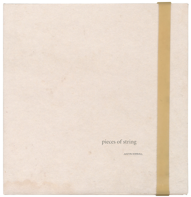 Justin Kimball - Pieces of String