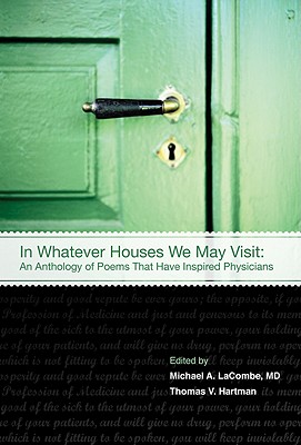 In Whatever Houses We May Visit