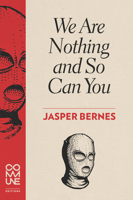 We Are Nothing And So Can You