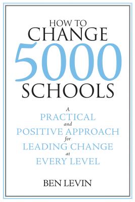 How to Change 5000 Schools