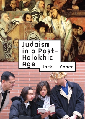 Judaism in Post-Halakhic Age