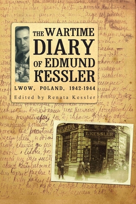 The Wartime Diary Of Edmund Kessler