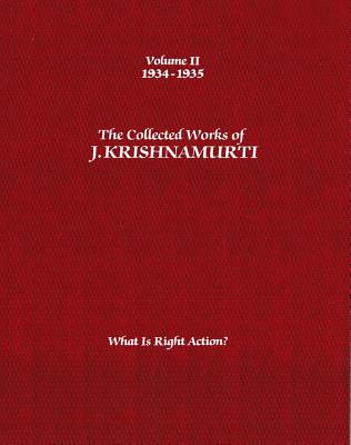 The Collected Works of J.Krishnamurti  - Volume II 1934-1935