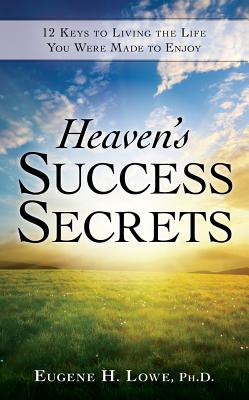 Heaven's Success Secrets