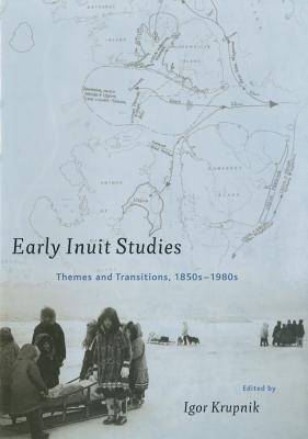 Early Inuit Studies