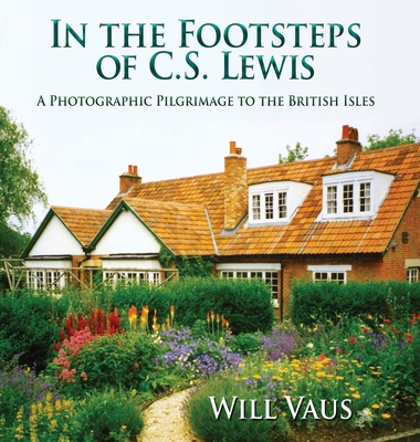 In the Footsteps of C. S. Lewis