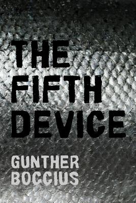 The Fifth Device