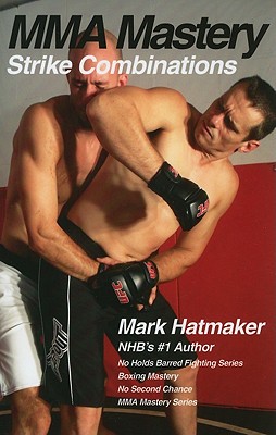 MMA Mastery: Strike Combinations