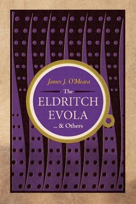 The Eldritch Evola and Others