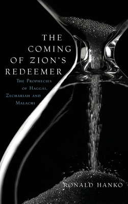 The Coming of Zion's Redeemer