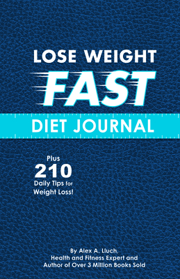 Lose Weight Fast Diet Journal