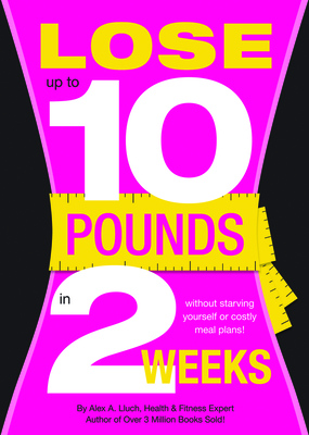 Lose 10 Pounds in Two Weeks