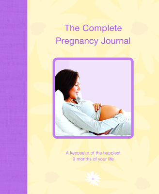 The Complete Pregnancy Journal