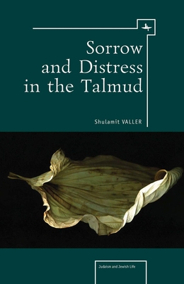 Sorrow and  Distress in the Talmud