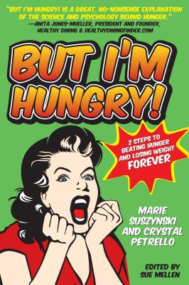 But I''m Hungry!