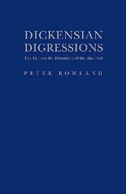 Dickensian Digressions