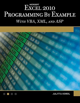 Microsoft (R) Excel (R) 2010 Programming By Example