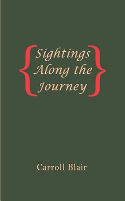 Sightings Along the Journey