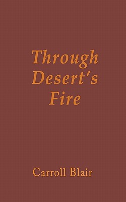 Through Desert's Fire