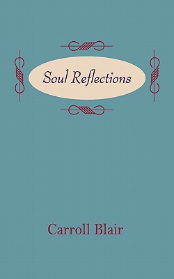 Soul Reflections