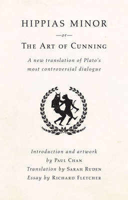 Hippias Minor or the Art of Cunning