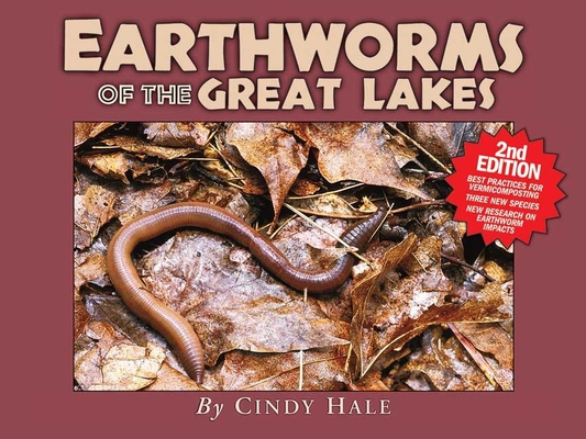 Earthworms of the Great Lakes, Second Edition