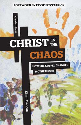 Christ in the Chaos